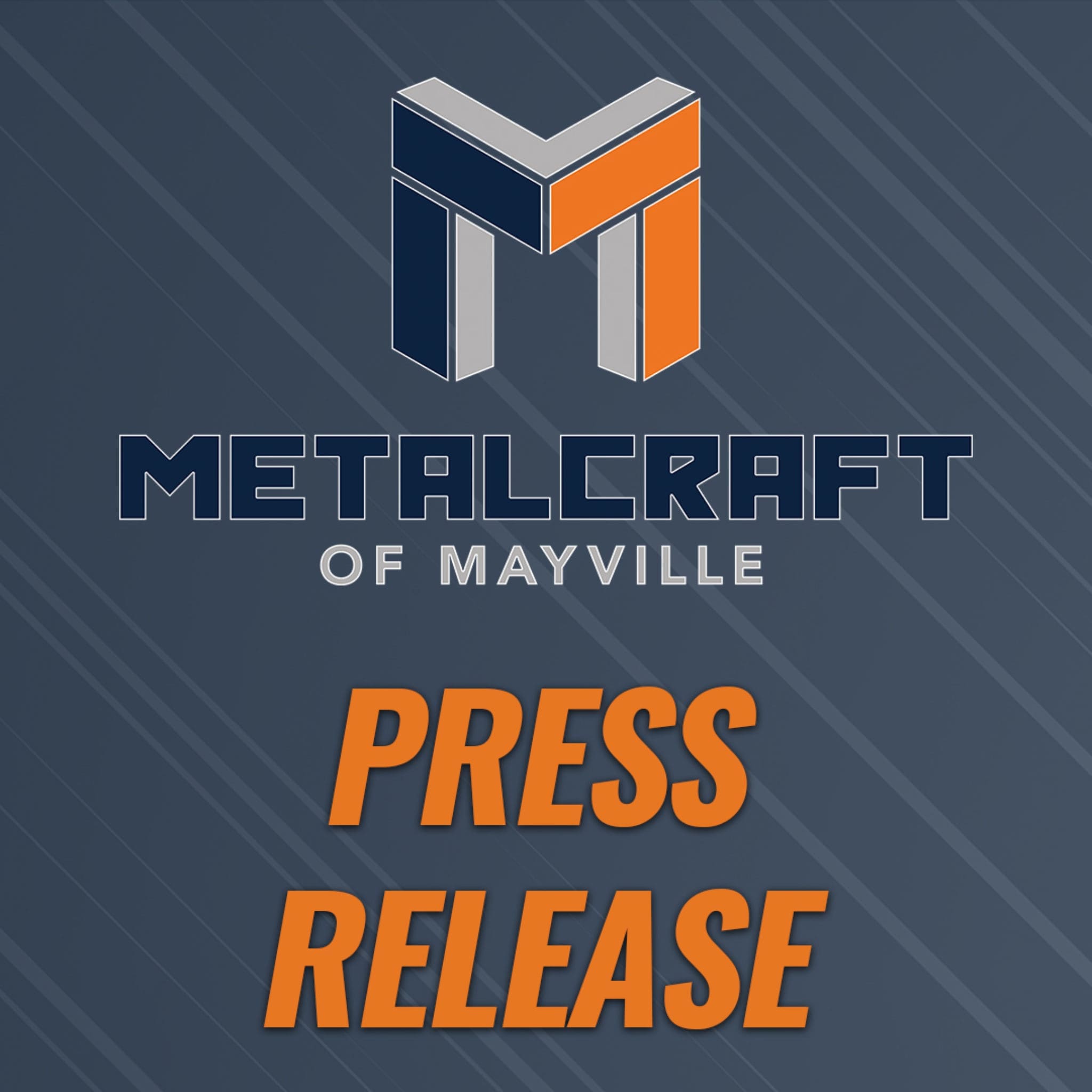 Metalcraft of Mayville Acquires Robbins Manufacturing, Inc